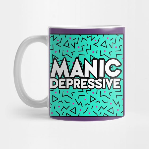 Manic Depressive Slogan by DankFutura